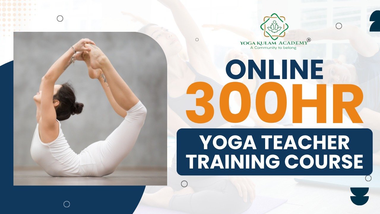 Online 300 Hour Yoga TTC