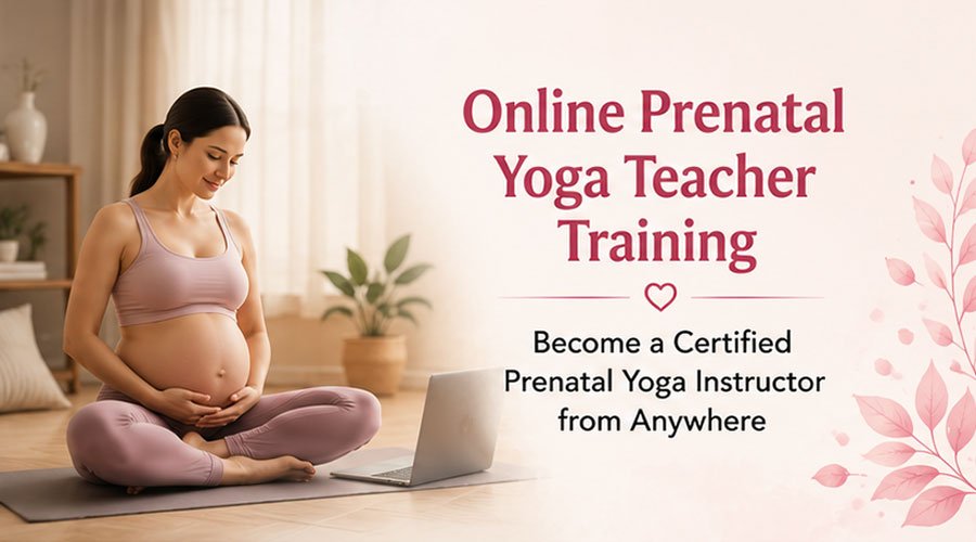 Online Prenatal Yoga Teacher Training